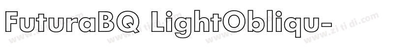 FuturaBQ LightObliqu字体转换